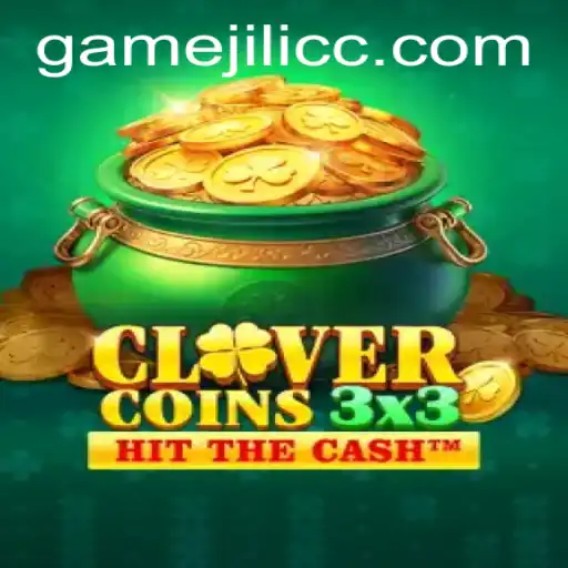 Clovercoin3x3: A Fresh Take on Strategic Gameplay by JiLiCC.COM
