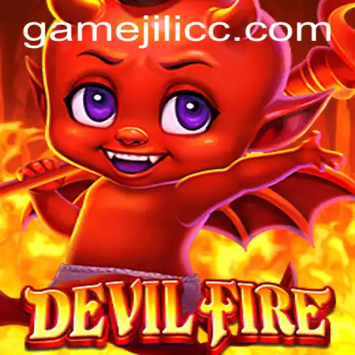The Exciting World of DevilFire: A Comprehensive Guide to Gameplay and Strategy